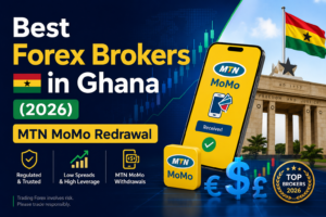 7 Best Forex Brokers in Ghana (2026) | MTN MoMo, Regulation, Low Spreads
